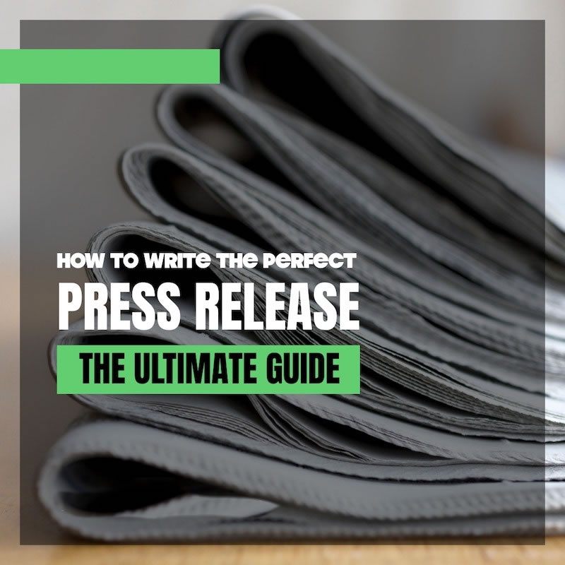 Crafting the Perfect Press Release: A Guide for Success